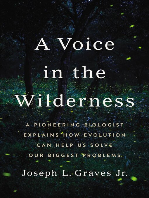 Title details for A Voice in the Wilderness by Professor Joseph L Graves Jr. - Available